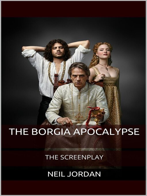 Title details for The Borgia Apocalypse by Neil Jordan - Available